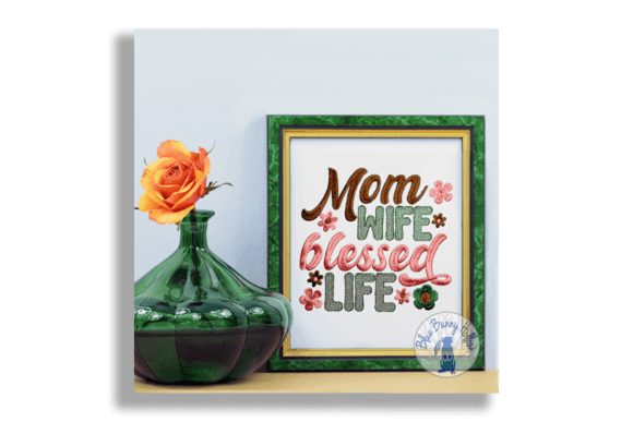 Mom Wife Blessed Life Design Review